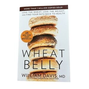 Wheat Belly Hardcover Coffee Table Book New Condition Wellness Nutrition